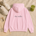 She Walks Hoodie
