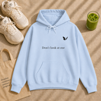 Don't look at me. I'm walking Hoodie